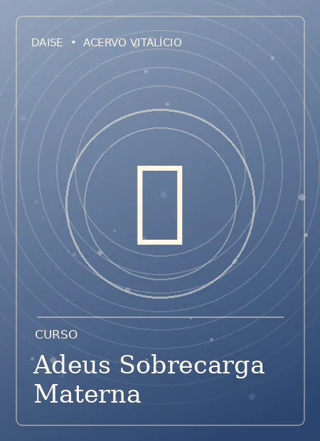 Capa ilustrativa de Adeus Sobrecarga Materna